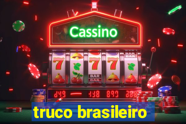 truco brasileiro-giro feliz